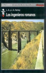 LOS INGENIEROS ROMANOS I Hamey, J. A.;Hamey, L. A. I Ediciones Akal I 9788476005194
