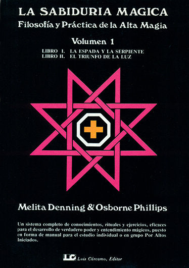 SABIDURIA MAGICA, TOMO 1,LA I Denning, Melita I Equipo Difusor Del Libro I 9788476270288 Imagen principal del producto