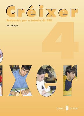Tutoria 4º ESO Creixer 05 (El Serbal) - 9788476283516 Imagen principal del producto