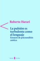 PULSION ES TURBULENTA COMO EL LENGUAJELA - 9788476283707