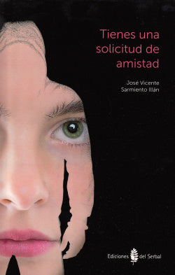 Tienes una Solicitud de Amistad | SERBAL | 9788476287569 Imagen principal del producto