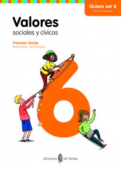 Quiero Ser 6o.primaria | SERBAL | 9788476288177 Imagen principal del producto