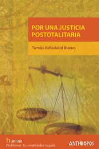 POR UNA JUSTICA POSTOTALITARIA - 9788476587188 Imagen principal del producto