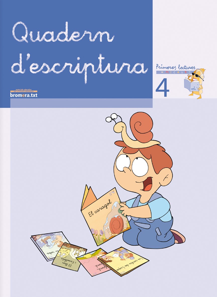 Quadern escriptura 4. Aa. Vv. (Edicions Bromera, S.L.) 9788476609774