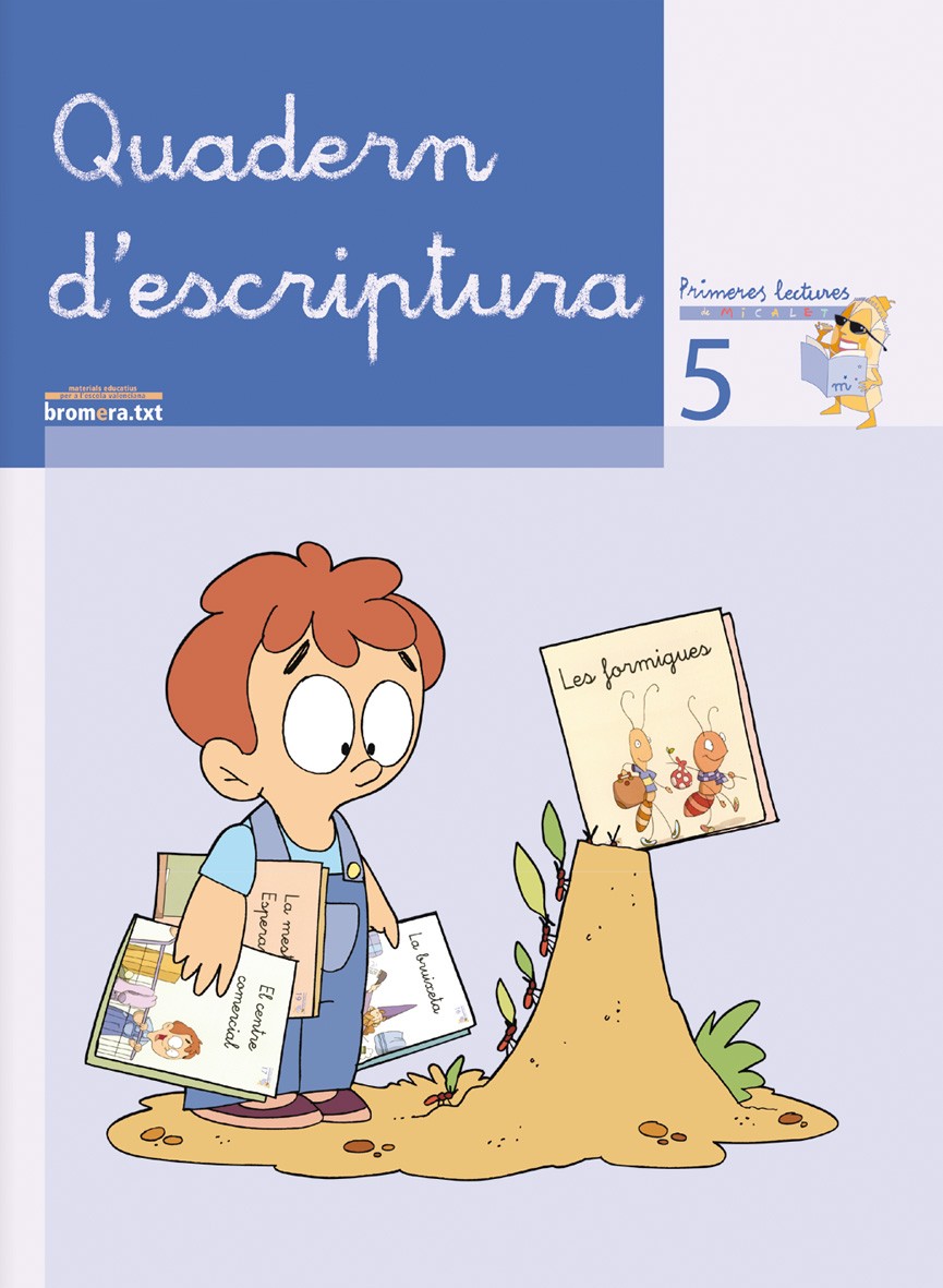 Quadern escriptura 5. Aa. Vv. (Edicions Bromera, S.L.) 9788476609781