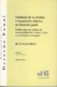 CONDUCTA DE LA VICTIMA E IMPUTACION OBJETIVA EN DERECHO PENA | CANCIO MELIA, MANUEL | JMB | 9788476986172 Imagen principal del producto