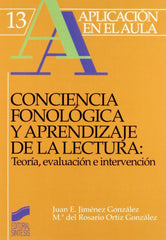 CONCIENCIA FONOLOGICA Y APREND,LECTURA | JIMENEZ/ORTIZ | SINTESIS | 9788477382959