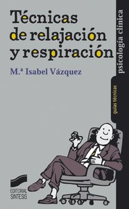 TECNICAS RELAJACION RESPIRAC - 9788477388517 Imagen principal del producto