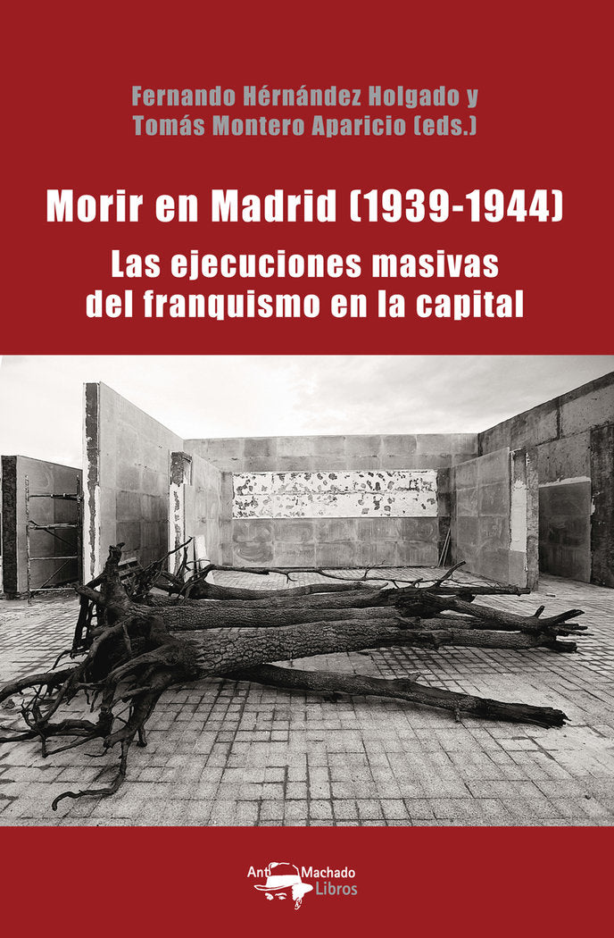 MORIR EN MADRID 19391944 - 9788477744931