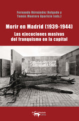 MORIR EN MADRID 19391944 - 9788477744931