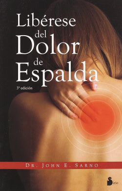 LIBERESE DEL DOLOR DE ESPALDA | SARNO,JOHN E | SIRIO | 9788478087464 Imagen secundaria del producto
