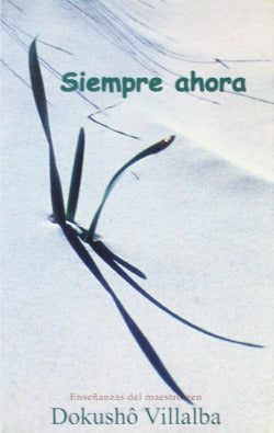 SIEMPRE AHORA - 9788478132089
