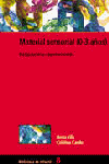 MATERIAL SENSORIAL 0-3 AÑOS MANIPULACION Y EXPERIMENTACION | VILA | GRAO | 9788478273676