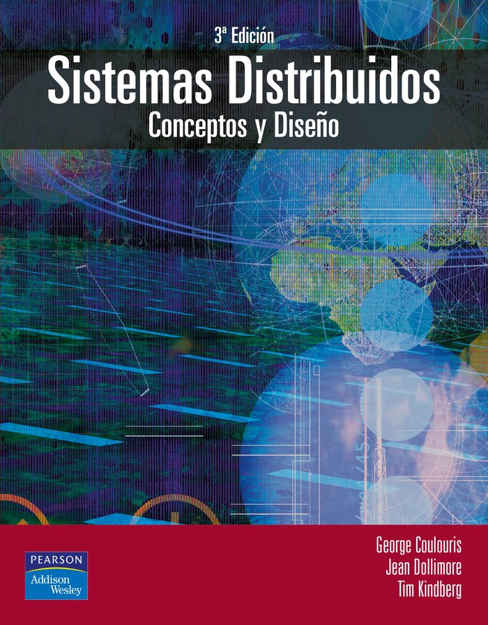 SISTEMAS DISTRIBUIDOS CONCEPTOS DISEÑO 3ª - 9788478290499