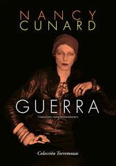 GUERRA | CUNARD,NANCY | TORREMOZAS | 9788478399222