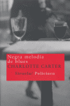 NEGRA MELODIA DE BLUES NT79 - 9788478449767