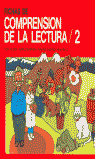 FICHAS DE COMPRENSIÓN DE LA LECTURA 2 I Condemarín, Mabel;Milicic, Neva;Alliende González, Marcial Felipe;Chadwick, Maríana I Ciencias de la Educación Preescolar y Especial I 9788478690565