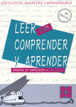 LEER PARA COMPRENDER Y APRENDER 1. PROGRAMA DE COMPRENSIÓN DE TEXTOS Y ESTRATEGIAS DE EXPRESIÓN I Martín Hernández, Estudita I Ciencias de la