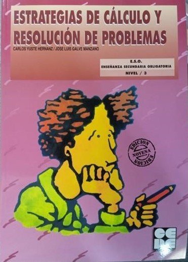 PROGRESINT 25. ESTRATEGIAS DE CÁLCULO Y RESOLUCIÓN DE PROBLEMAS 1 I Yuste Hernanz, Carlos;Galve Manzano, José Luis I Ciencias de la Educación Preescolar y Especial I 9788478691739