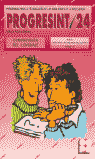 PROGRESINT 24. COMPRENSIÓN DEL LENGUAJE I Yuste Hernanz, Carlos I Ciencias de la Educación Preescolar y Especial I 9788478691975