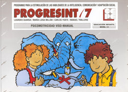 PROGRESINT 07. PSICOMOTRICIDAD I Yuste Hernanz, Carlos;Trallero Sanz, Manuel;Guarga Alastruey, Lourdes;Millan Roneo, María Luisa I Ciencias de la