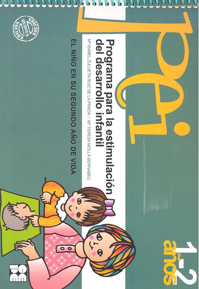 PROGRAMA PARA LA ESTIMULACIÓN DEL DESARROLLO INFANTIL - PEI 1-2 AÑOS I Zulueta Ruiz de Prada, María Isabel;Molla Bernabeu, María Teresa I Ciencias de la Educación Preescolar y Especial I 9788478692897