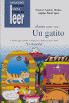 HABÍA UNA VEZ... UN GATITO. CUENTOS PARA AYUDAR A MEJORAR LA CONDUCTA DE LOS NIÑOS I Páez López, Ángeles;Cantero Muñoz, Nazaret I Ciencias de la Educación Preescolar y Especial I 9788478694969