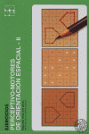 EJERCICIOS PERCEPTIVO - MOTORES DE ORIENTACIÓN ESPACIAL 2 I de la Torre Alcalá, Antonio I Ciencias de la Educación Preescolar y Especial I 9788478695058