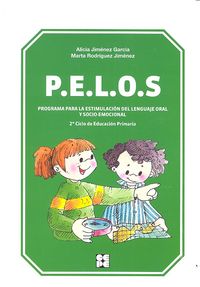 PELOS. PROGRAMA PARA LA ESTIMULACIÓN DEL LENGUAJE ORAL Y SOCIO-EMOCIONAL. 3º Y 4º DE EDUCACIÓN PRIMARIA I Jiménez García, Alicia;Rodríguez Jiménez, Marta I Ciencias de la Educación Preescolar y Especial I 9788478695652