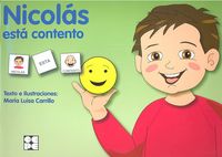 PICTOGRAMAS: NICOLÁS ESTÁ CONTENTO I Carrillo Rojo, María Luisa I Ciencias de la Educación Preescolar y Especial I 9788478695744 Imagen principal del producto