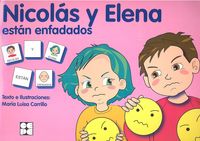 PICTOGRAMAS: NICOLÁS Y ELENA ESTÁN ENFADADOS I Carrillo Rojo, María Luisa I Ciencias de la Educación Preescolar y Especial I 9788478695751