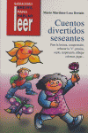 CUENTOS DIVERTIDOS SESEANTES. PARA TRABAJAR LA LECTURA, COMPRENSIÓN, REFORZAR LA "S", PRAXIAS... I Martínez-Losa Beriain, Mario I Ciencias de la Educación Preescolar y Especial I 9788478696154