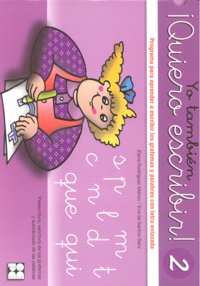 YO TAMBIÉN ¡QUIERO ESCRIBIR! 2 I Rodriguez Mahou, Elena;de Santos Sanz, Eva I Ciencias de la Educación Preescolar y Especial I 9788478696390 Imagen principal del producto