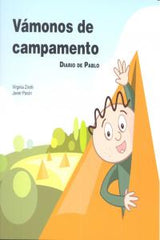 VÁMONOS DE CAMPAMENTO I Pavón Piera, Javier;Zinotti, Virginia I Ciencias de la Educación Preescolar y Especial I 9788478698653
