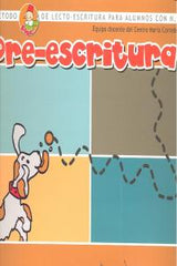 MÉTODO DE ESCRITURA PIPE. PREESCRITURA 2 I Centro María Corredentora I Ciencias de la Educación Preescolar y Especial I 9788478699100