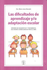 DIFICULTADES DE APRENDIZAJE Y/O ADAPTACION ESCOLAR | BENEDET,MARIA JESUS | CEPE | 9788478699742 Imagen principal del producto