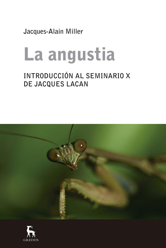 ANGUSTIA,LA | MILLER,JACQUES ALAIN | GREDOS | 9788478719976
