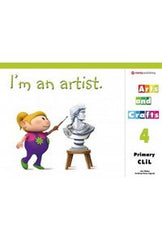 I'm an artist - Arts and Crafts 4 Student's book | Varios autores | 9788478735846 (Stanley Publishing Ingles)