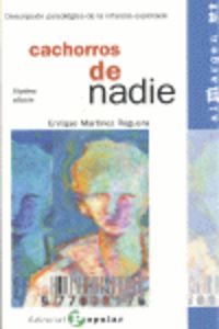 CACHORROS DE NADIE AL MARGEN - 9788478842049