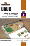 URUK 1 | DELGADO PEREZ I ALTRES, FELIX | POPULAR EDITORIAL | 9788478844791