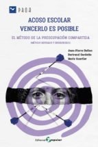 ACOSO ESCOLAR VENCERLO ES POSIBLE | VARIOS AUTORES | POPULAR EDITORIAL | 9788478849369