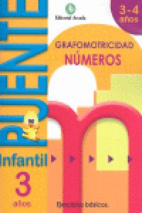 PUENTE INFANTIL 3-4AÑOS NUMEROS GRAFOMOTRICIDAD 2012 | Varios Autores | 9788478875528 (Nadal Arcada)