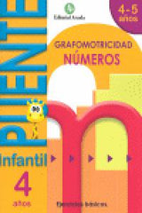 PUENTE INFANTIL 4-5AÑOS NUMEROS GRAFOMOTRICIDAD 2012 | AA,VV | 9788478875542 (Nadal Arcada)