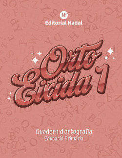 ORTOEIXIDA 1oEP VALENCIA CURSIVA | AA,VV | 9788478879120 (Nadal Arcada)