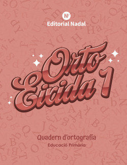ORTOEIXIDA 1oEP VALENCIA IMPRENTA | AA,VV | 9788478879182 (Nadal Arcada)