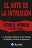 ARTE DE LA INTRUSIONEL - 9788478977482