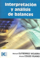 INTERPRETACION Y ANALISIS DE BALANCES | GUTIERREZ VIGUERA,MANUEL/COUSO RUANO,ALV | RA-MA | 9788478979691