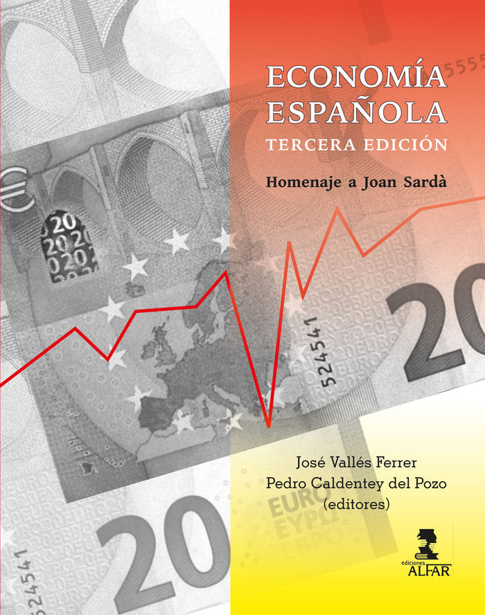ECONOMIA ESPAÑOLA HOMENAJE A JOAN SARDA - 9788478989119