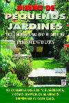 DISEÑO DE PEQUEÑOS JARDINES - 9788479024635 Imagen principal del producto