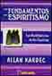 FUNDAMENTOS DEL ESPIRITISMOLOS - 9788479102944